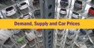 Demand, Supply and Car Prices