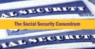The Social Security Conundrum