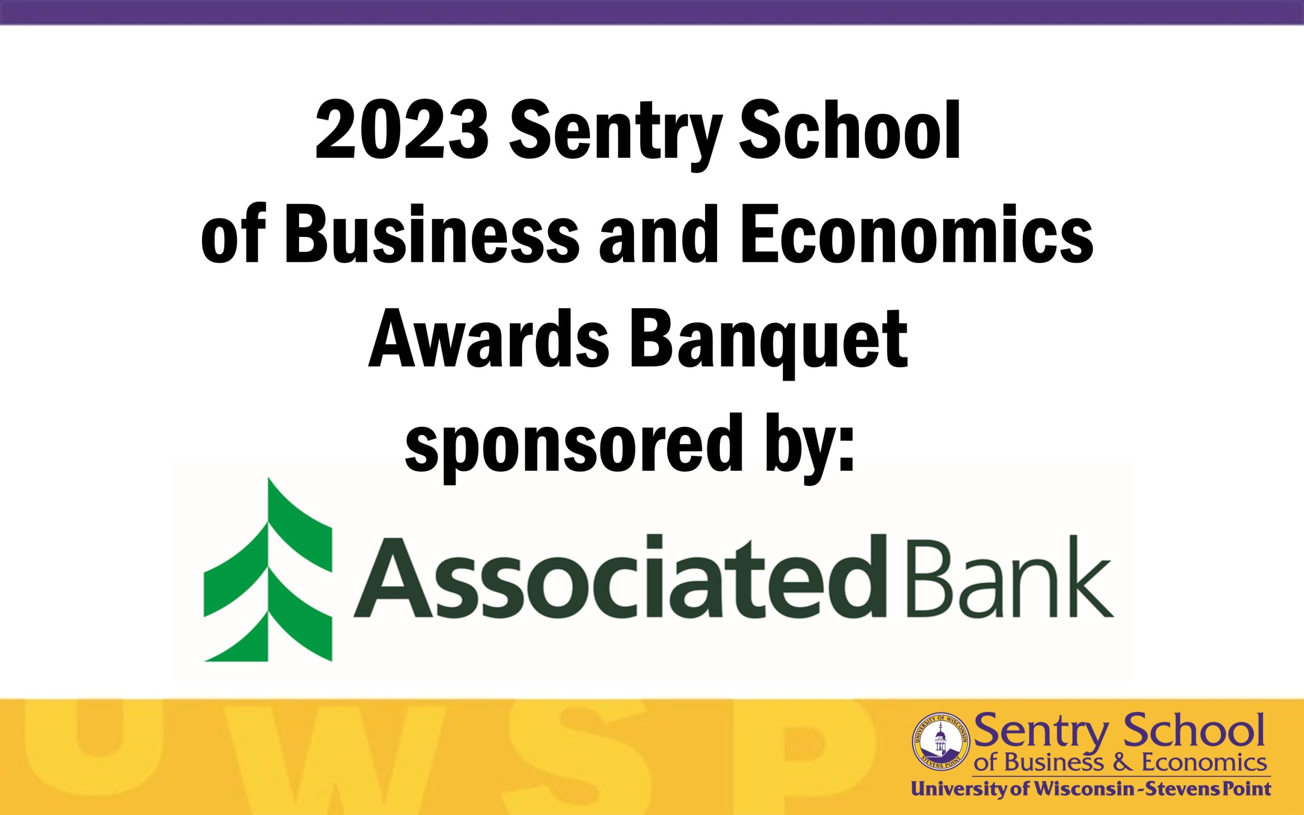 Sentry School of Business and Economics Banquet