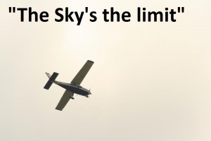 sky's the limit